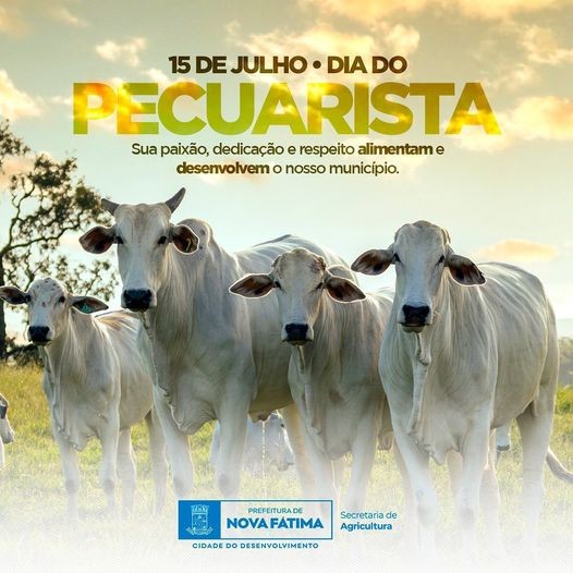 15 de Julho • Dia do Pecuarista