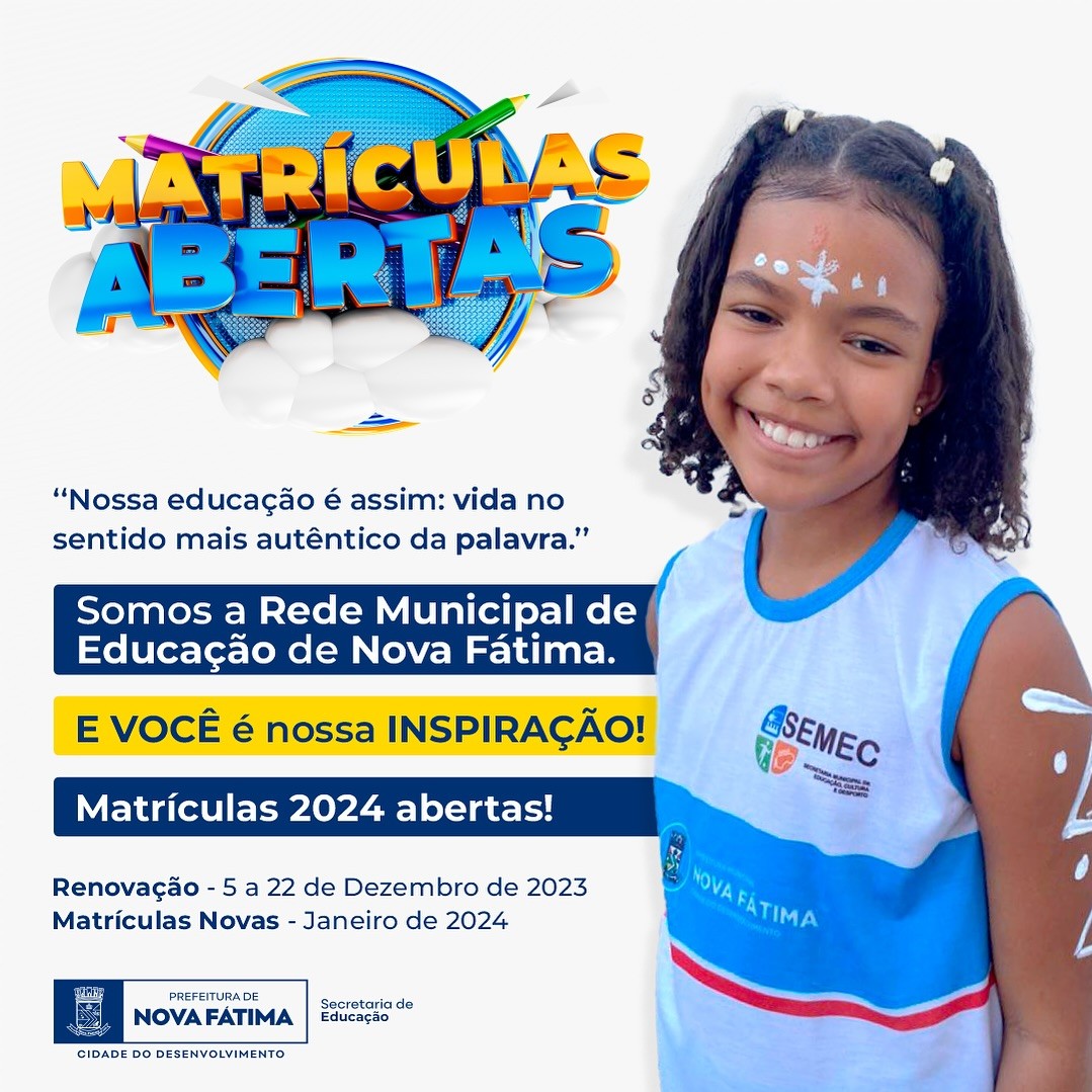 Matriculas Abertas da Rede Municipal de Ensino!